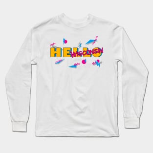 Hello Wisconsin 90s Long Sleeve T-Shirt